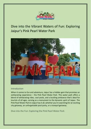 Dive into the Vibrant Waters of Fun: Exploring Jaipur's Pink Pearl Water Park