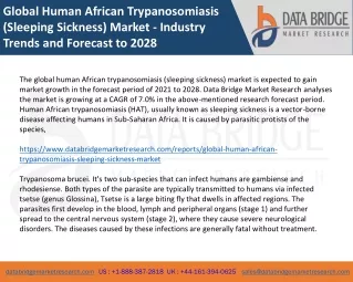 Global Human African Trypanosomiasis (Sleeping Sickness) Market - Industry Trends and Forecast to 2028