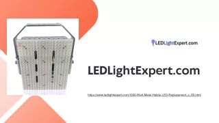 1000 Watt Metal Halide LED Replacement