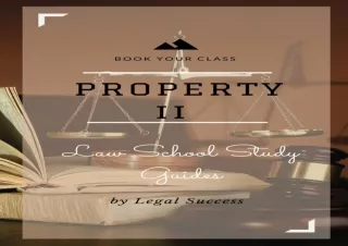 PDF_ Law School Study Guides: Property II Outline