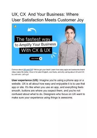 Your Business, UX And CX: Where User Satisfaction Meets Customer Joy