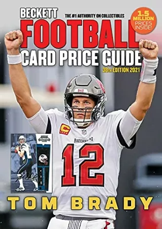 [PDF READ ONLINE] Beckett Football Card Price Guide (Beckett Football Card Price Guide, 38)