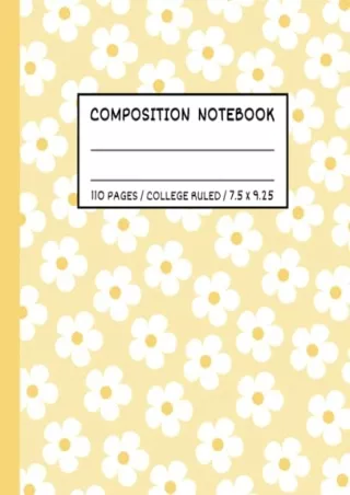 [PDF READ ONLINE] Yellow College Ruled Composition Notebook: Aesthetic Notebook For School |