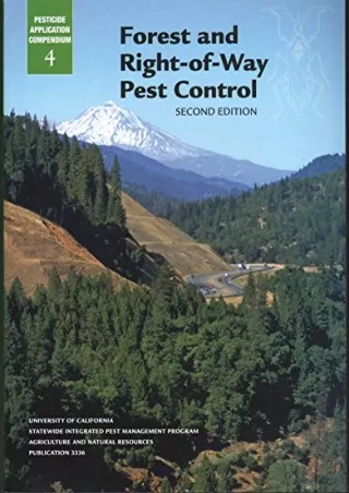 Read ebook [PDF] Forest and Right-of-Way Pest Control (Pesticide Application Compendium, Vol. 4)