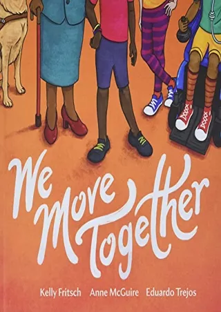 Read ebook [PDF] We Move Together