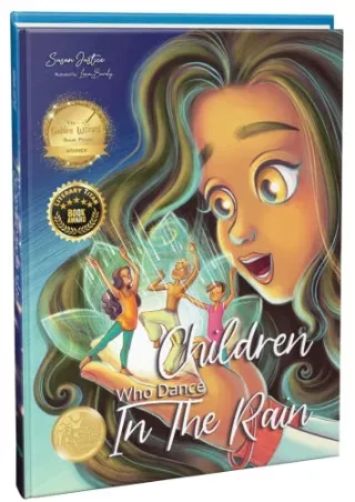 PDF/READ Children Who Dance in the Rain: 2023 Children’s Book of the Year Award, a Book