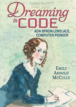 PDF_ Dreaming in Code: Ada Byron Lovelace, Computer Pioneer