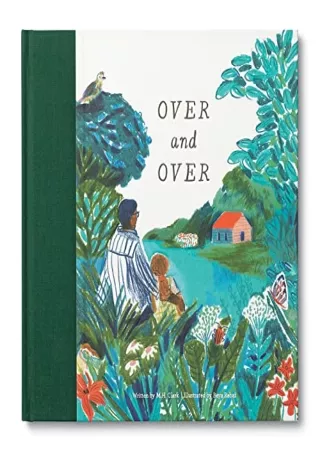 DOWNLOAD/PDF Over & Over: A Children’s Book to Soothe Children’s Worries