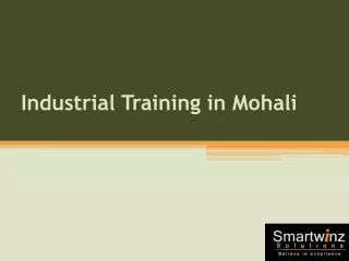 Industrial Training in Mohali