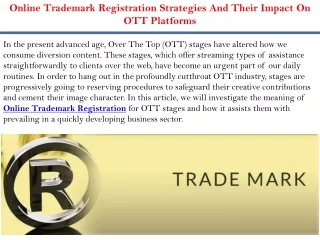 Online Trademark Registration Strategies And Their Impact On OTT Platforms