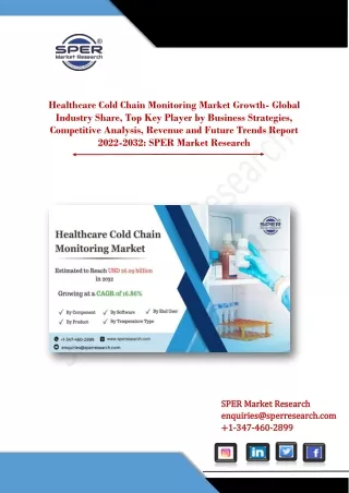 Cold Chain Monitoring Market Growth, Size, Latest Trends, Forecast Analysis 2032