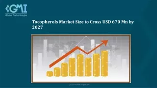 Tocopherols Market Trends, Growth and Forecast 2021