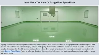 Learn About The Allure Of Garage Floor Epoxy Floors