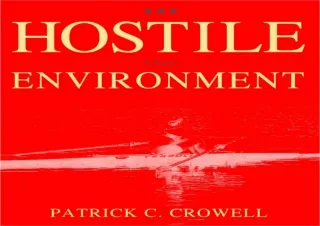 [PDF READ ONLINE] Hostile Environment