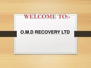 O.M.D RECOVERY LTD