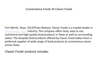 Convenience Foods At Classic Foods