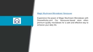 Magic Mushroom Microdoses Vancouver Dosewithsila.com