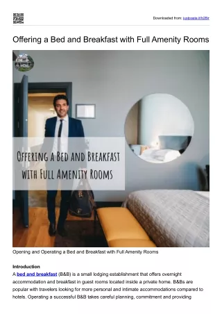 Opening and Operating a Bed and Breakfast with Full Amenity Rooms