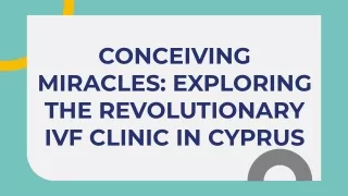 Unveiling IVF Expenses in Cyprus: A Detailed Exploration