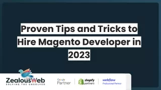 Proven Tips and Tricks to Hire Magento Developer in 2023