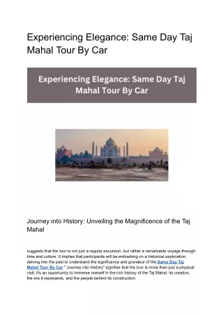 Experiencing Elegance_ Same Day Taj Mahal Tour By Car