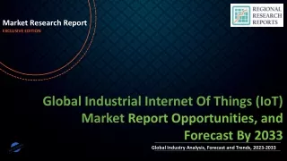 Industrial Internet Of Things (IoT) Market is Expected to Grow with High Probability Business Opportunity by 2033