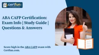 ABA CAFP Certification Exam Info  Study Guide  Questions & Answers