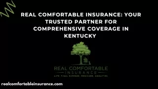 Real Comfortable Insurance: Your Trusted Partner for Comprehensive Coverage in K