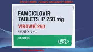 Virovir Tablets (Generic Famciclovir Tablets)