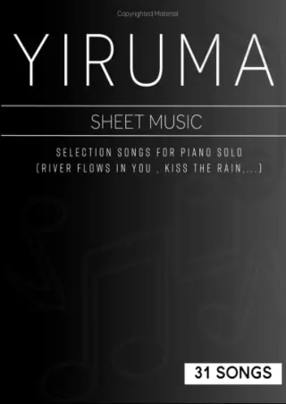 [PDF] DOWNLOAD 31 Songs Yiruma Piano Sheet Music: Selection Songs For Piano Solo(River Flows