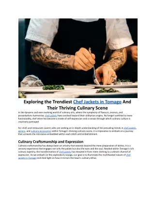 Exploring the Trendiest Chef Jackets in Tomago And Their Thriving Culinary Scene
