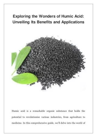 Exploring the Wonders of Humic Acid Unveiling Its Benefits and Applications