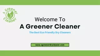 Chemical Free Dry Cleaners Saint Johns County - A Greener Cleaner