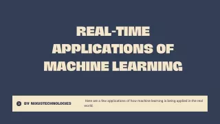 Real Time Applications of Machine Learning