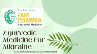 Ayurvedic Medicine For Migraine