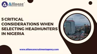 5 Critical Considerations When Selecting Headhunters