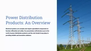 Power Distribution Products An Overview