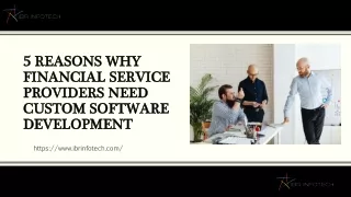 5 Reasons Why Financial Service Providers Need Custom Software Development