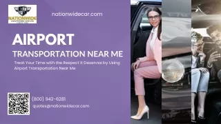 Treat Your Time with the Respect It Deserves by Using Airport Transportation Near Me