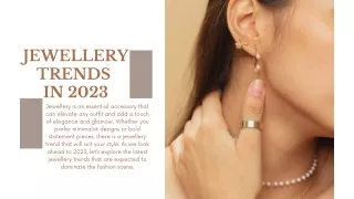 JEWELLERY TRENDS IN 2023