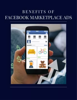 Benefits of  Facebook Marketplace Ads  (1)