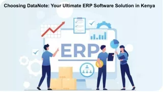 Choosing DataNote: Your Ultimate ERP Software Solution in Kenya