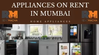 APPLIANCES ON RENT IN MUMBAI - RentMacha