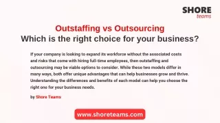 Outstaffing vs Outsourcing: Which is the right choice for your business?