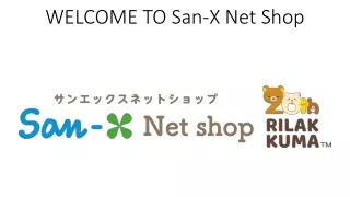 San-X-Net-Shop History
