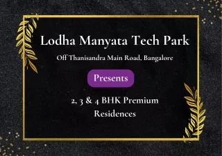 Lodha Manyata Tech Park At Thanisandra Main Road Bangalore- Brochure