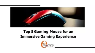 Top 5 Gaming Mouse for an Immersive Gaming Experience