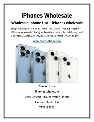 Wholesale Iphone Usa   iPhones wholesale