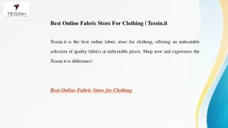 Best Online Fabric Store For Clothing  Tessin.it