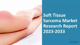 Soft Tissue Sarcoma Market Research Report 2023-2033